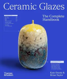 Ceramic Glazes - Brian Taylor, Kate Doody