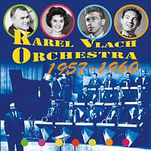 Karel Vlach Orchestra – 1957-1960
