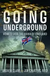 Going Underground - Andrew Clark, Jonathan Michael Charters-Reid