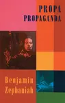 Propa Propaganda - Benjamin Zephaniah