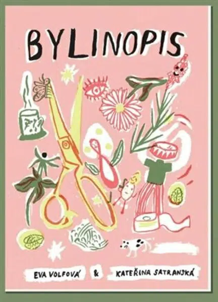 Bylinopis - Eva Volfová, Kateřina Satranská