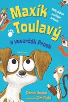 Maxík Toulavý a veverčák Prcek - Steve Voake