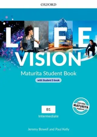 Life Vision Intermediate Student´s Book with eBook CZ - Paul Kelly, Jeremy Bowell