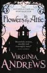 Flowers in the Attic - Virginia Andrews