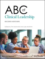 ABC of Clinical Leadership - Judy  McKimm, Tim  Swanwick