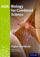 AQA GCSE Biology for Combined Science (Trilogy) Workbook: Higher - Gemma Young