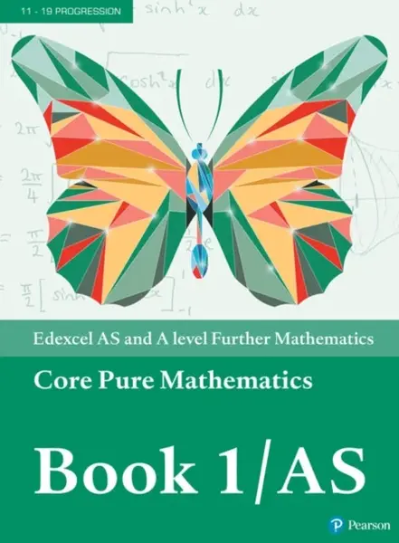 Pearson Edexcel AS and A level Further Mathematics Core Pure Mathematics Book 1/AS Textbook + e-book - Alistair Macpherson, Su Nicholson, Keith Pledge