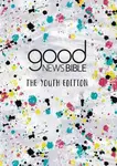 Good News Bible: The Youth Edition