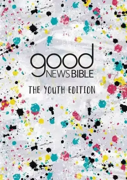 Good News Bible: The Youth Edition