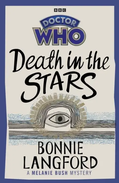 Doctor Who: Death in the Stars - Bonnie Langford