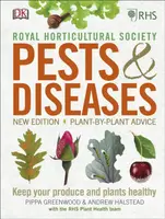 RHS Pests & Diseases - Halstead Andrew, Pippa Greenwood