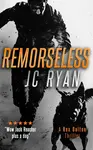 Remorseless - J.C. Ryan
