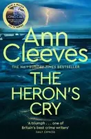 The Heron's Cry - Ann Cleevesová
