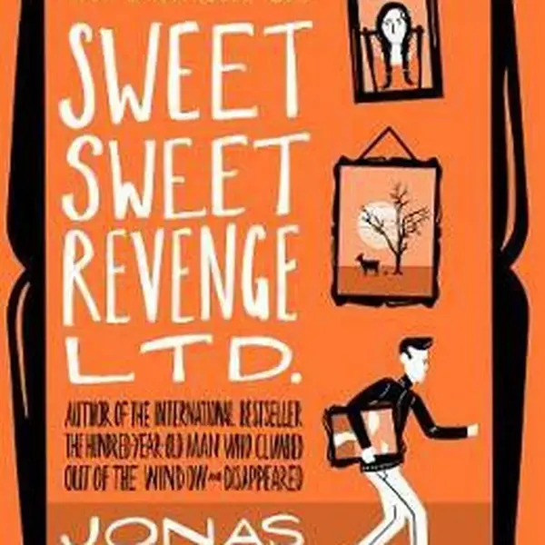 Sweet Sweet Revenge Ltd. - Jonas Jonasson