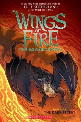 The Dark Secret (Wings of Fire Graphic Novel #4) - Tui T. Sutherlandová