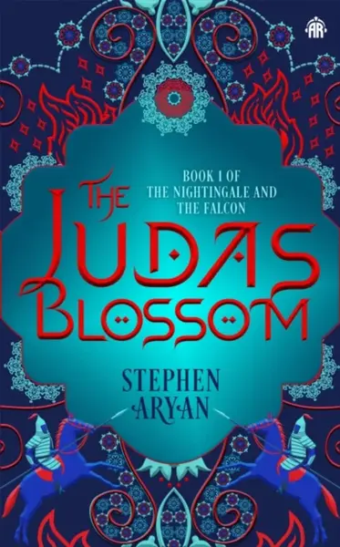 The Judas Blossom - Stephen Aryan