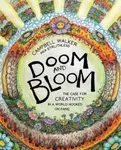 Doom and Bloom - Campbell Walker