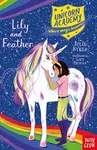 Unicorn Academy: Lily and Feather - Julie Sykesová