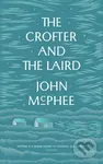 The Crofter And The Laird - John McPhee - kniha z kategorie Zdraví a životní styl