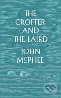 The Crofter And The Laird - John McPhee - kniha z kategorie Zdraví a životní styl