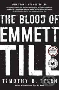 The Blood of Emmett Till - Timothy B. Tyson - kniha z kategorie Humanitní a společenské vědy