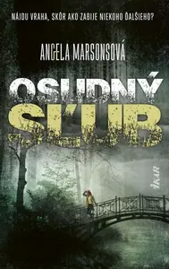 Osudný sľub (slovensky) - Angela Marsonsová