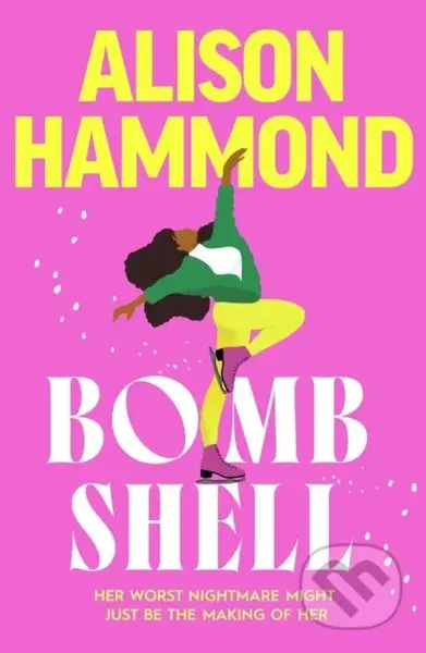 Bombshell - Alison Hammond - kniha z kategorie Romantika