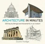 Architecture In Minutes - Hodge Susie