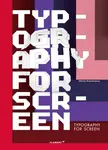 Typography For Screen - Wang Shaoqiang