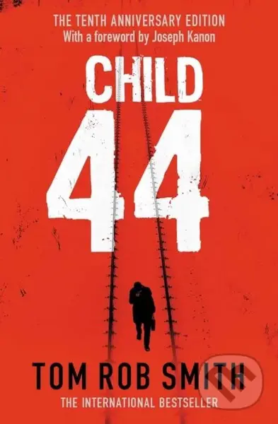 Child 44 - Tom Rob Smith
