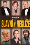 Slavní v negližé (poškozená) - Karel Ulík