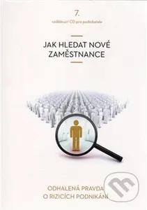 Jak hledat nové zaměstnance (CD) - Vladimír John - audiokniha z kategorie Byznys a management