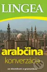 Arabčina - konverzácia (so slovníkom a gramatikou) - kniha z kategorie Jazykové učebnice a slovníky