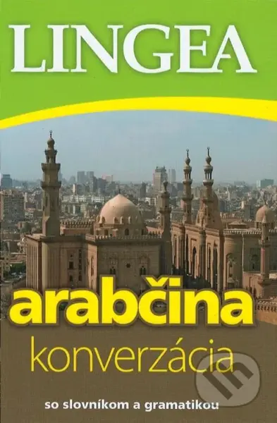 Arabčina - konverzácia (so slovníkom a gramatikou) - kniha z kategorie Jazykové učebnice a slovníky