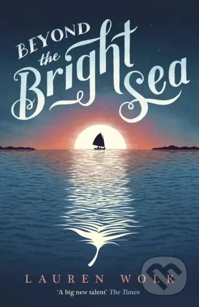 Beyond the Bright Sea - Lauren Wolk - kniha z kategorie Pro děti