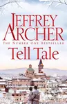 Tell Tale - Jeffrey Archer - kniha z kategorie Společenská beletrie