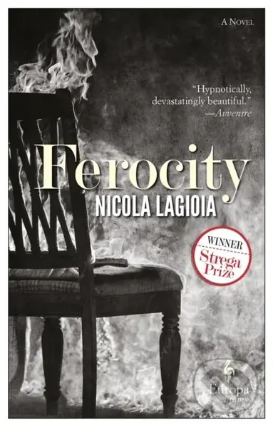 Ferocity - Nicola Lagioia - kniha z kategorie Thrillery
