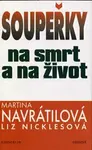 Soupeřky na smrt a na život (poškozená) - Martina Navrátilová