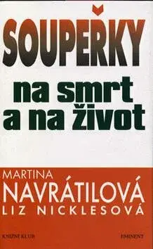 Soupeřky na smrt a na život (poškozená) - Martina Navrátilová