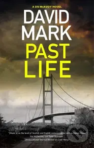 Past Life - David Mark - kniha z kategorie Detektivky, thrillery a horory