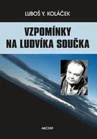 Vzpomínky na Ludvíka Součka (poškozená) - Luboš Y. Koláček