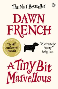 A Tiny Bit Marvellous - French Dawn