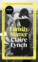 A Family Matter - Claire Lynch