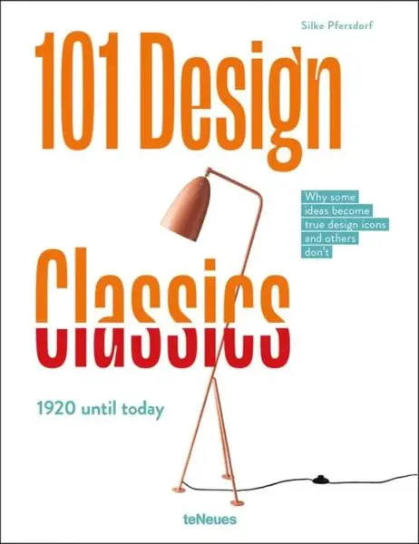 101 Design Classics - Silke Pfersdorf