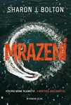 Mrazení (poškozená) - Sharon J. Bolton
