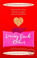 Loving Each Other (The timeless classic that has changed the lives of millions) - kniha z kategorie Psychologie