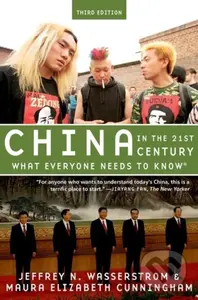 China in the 21st Century (What Everyone Needs to Know®) - kniha z kategorie Humanitní a společenské vědy