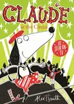 Claude at the Circus - Alex T. Smith