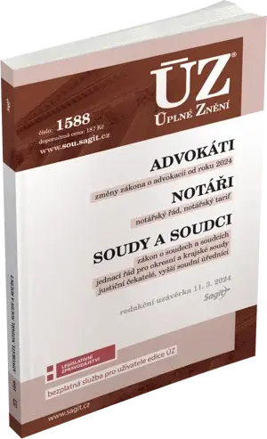 ÚZ 1588 Advokáti, Notáři, Soudci a soudy