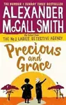 Precious and Grace - Alexander McCall Smith